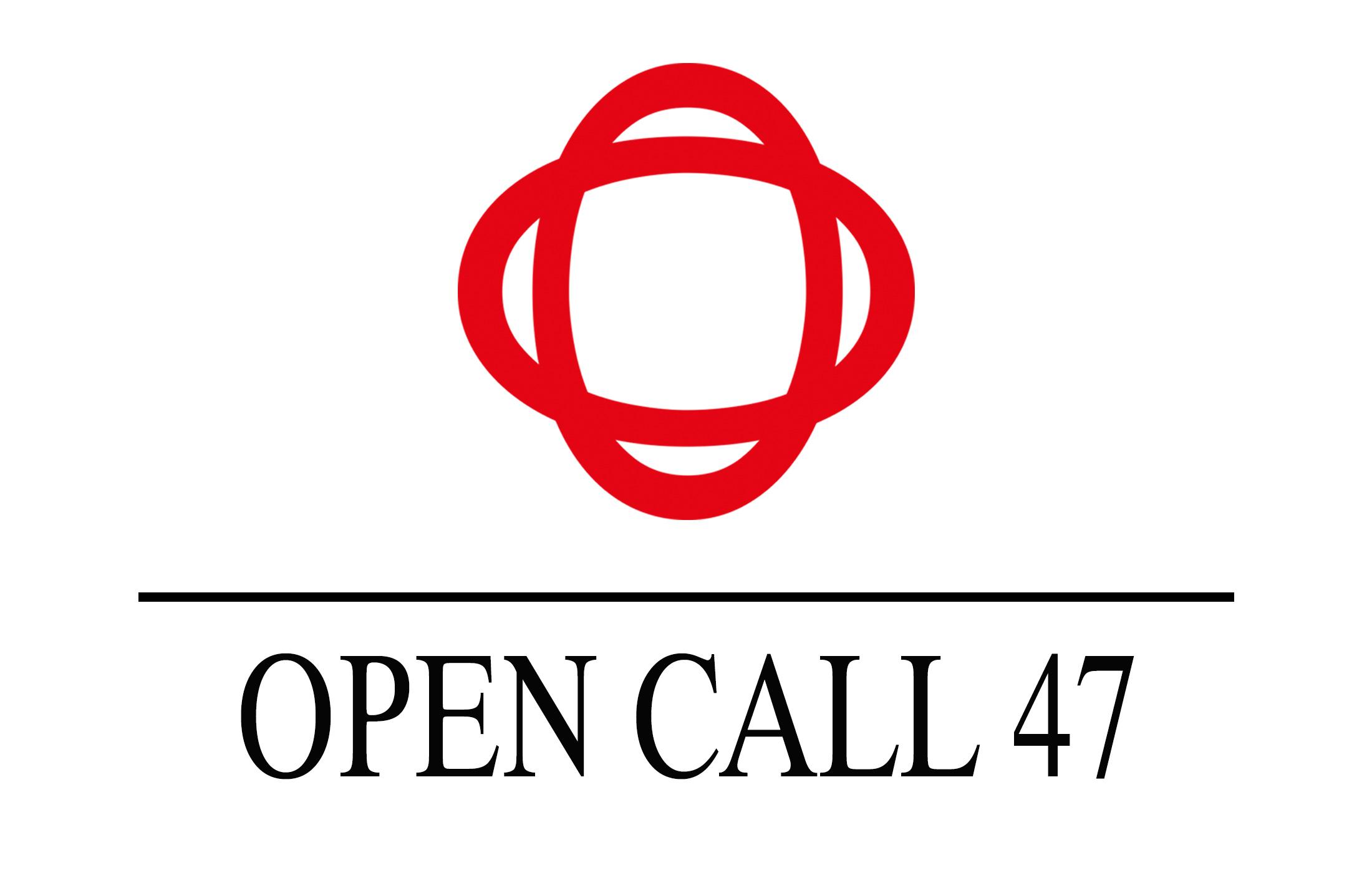Open Call 47